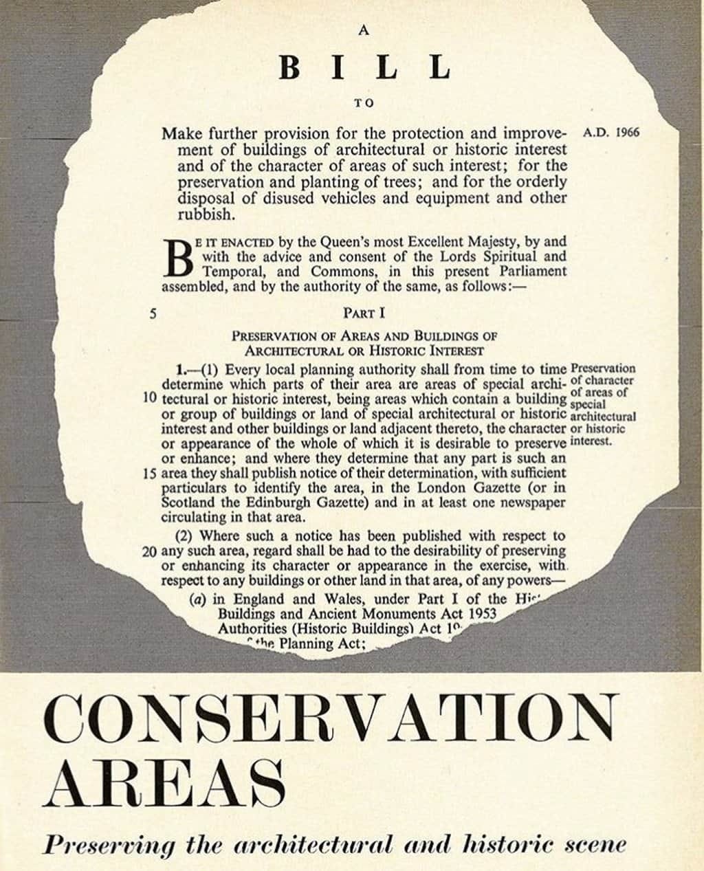 Historic document from 1966 titled 'A BILL' relating to Conservation Areas, outlining provisions for the protection of architectural or historic buildings and the enhancement of such areas, including tree preservation and disposal of disused items, to maintain the UK's architectural and historic scene.